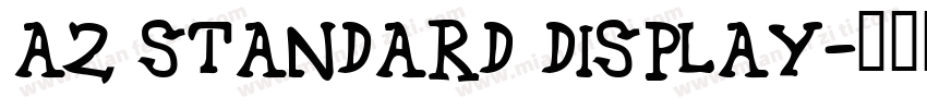 A2 Standard Display字体转换